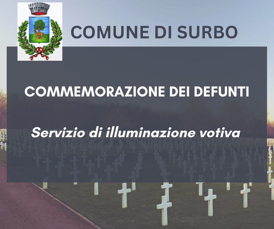SERVIZIO DI ILLUMINAZIONE VOTIVA PERIODO DELLA COMMEMORAZIONE DEI DEFUNTI